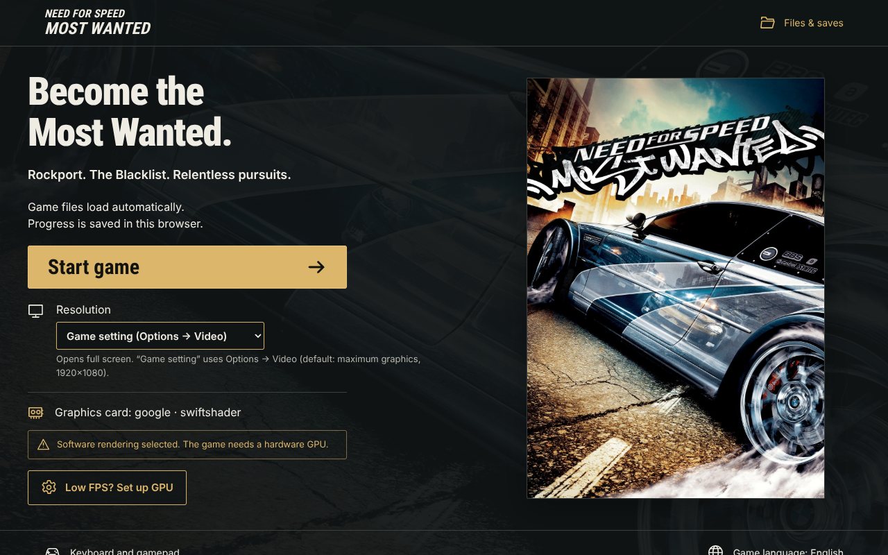 The launch page of the Most Wanted web port: on the left the headline 'Become the Most Wanted.', a gold Start game button, a resolution menu set to 'Game setting (Options → Video)', a line reading 'Graphics card: google · swiftshader' with the warning 'Software rendering selected. The game needs a hardware GPU.', and a 'Low FPS? Set up GPU' button; on the right EA's box art of the BMW M3 GTR.